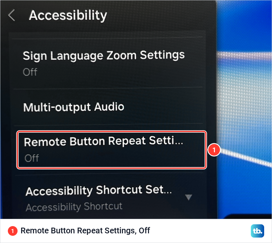 Samsung Accessibility menu with Remote Button Repeat Settings showing Off, between Multi-output Audio and Accessibility Shortcut.