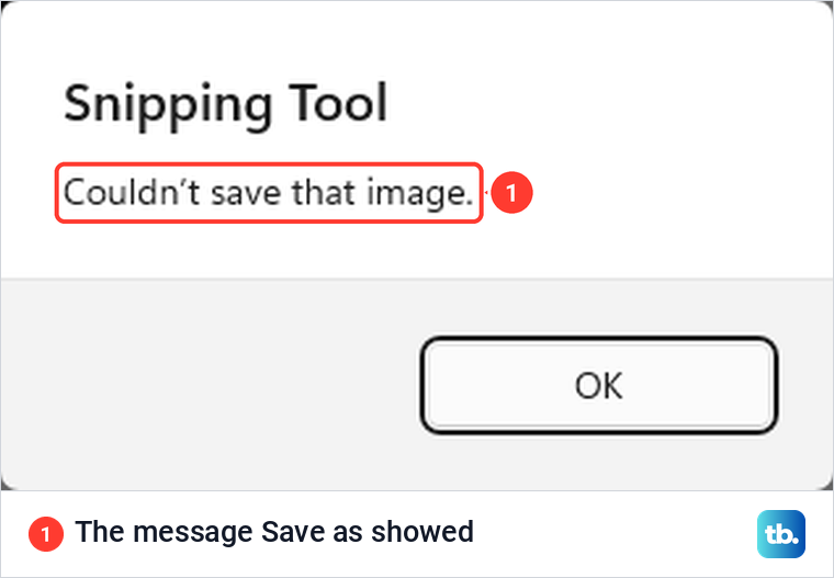 A Snipping Tool message box that reads Couldn't save that image with an OK button.
