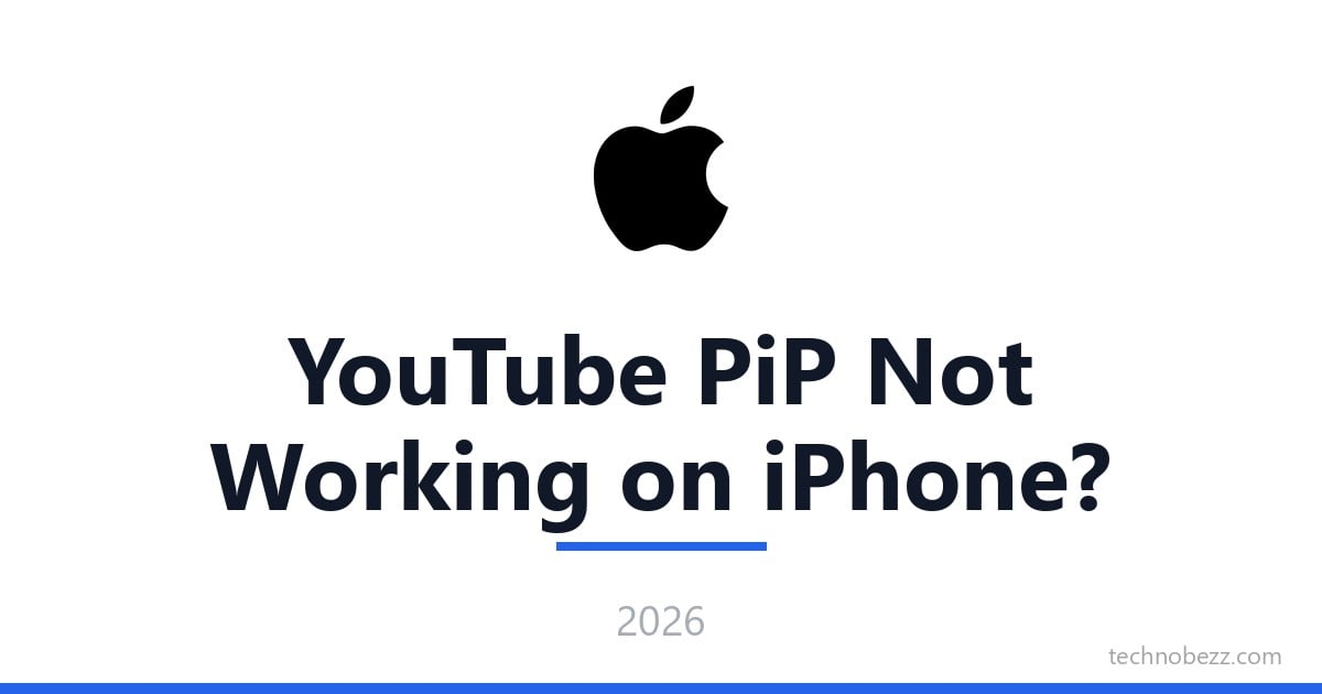 youtube-pip-not-working-on-iphone-how-to-fix-it-2026-technobezz