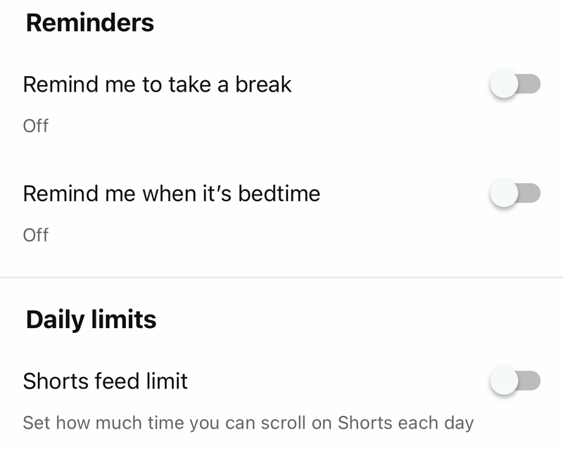 YouTube Time management settings with break and bedtime reminders and the Shorts feed limit