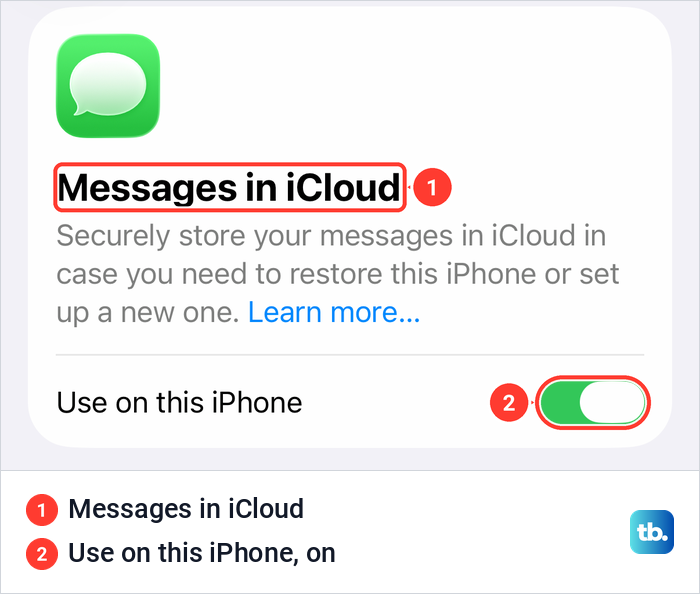 The Messages in iCloud page on an iPhone with the Use on this iPhone switch turned on.