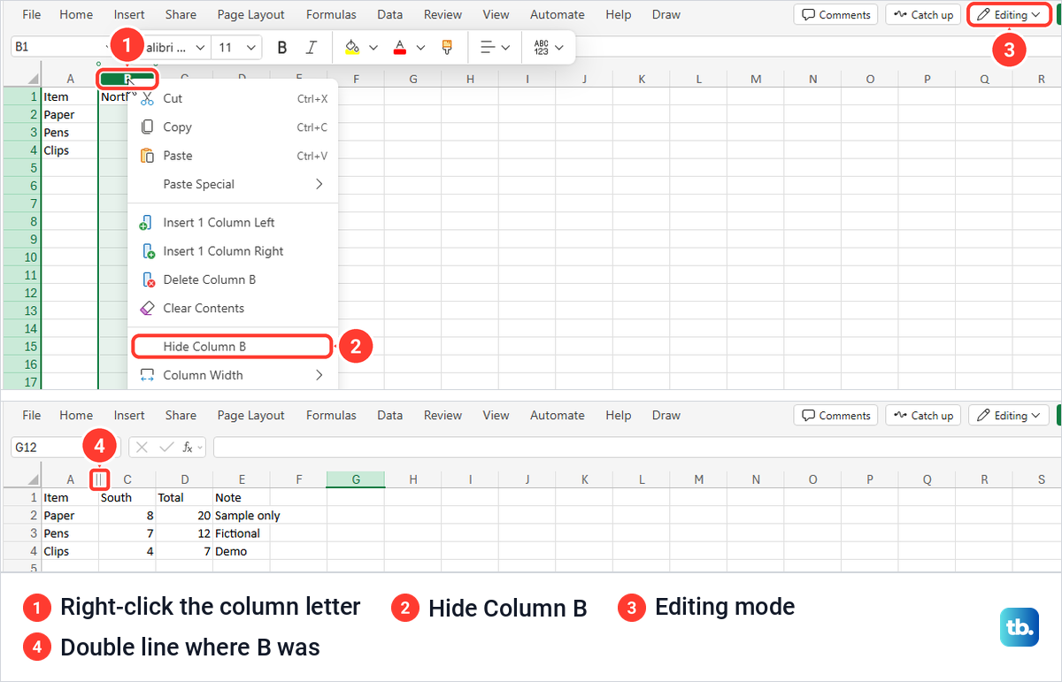 Excel for the web column B menu with Hide Column B, and the sheet with B hidden.