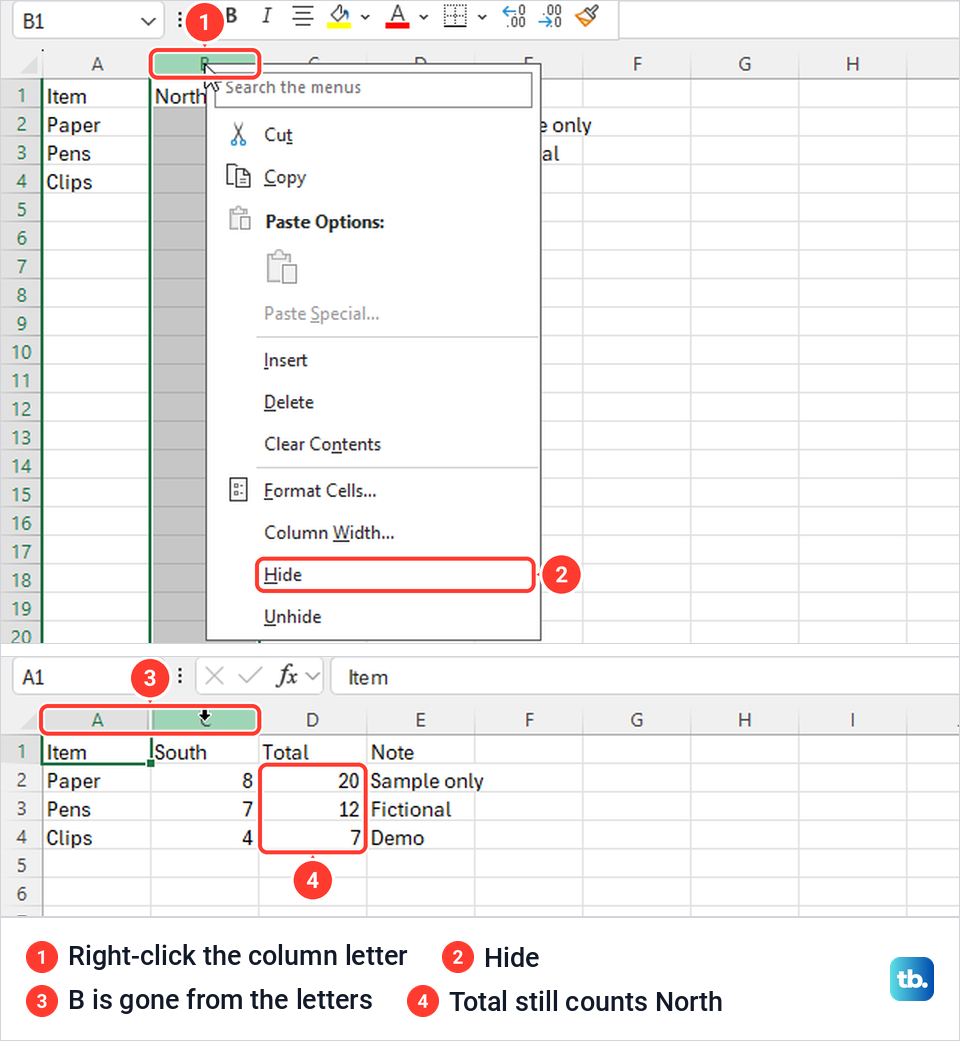Excel column B right-click menu with Hide, then the sheet after column B is hidden.