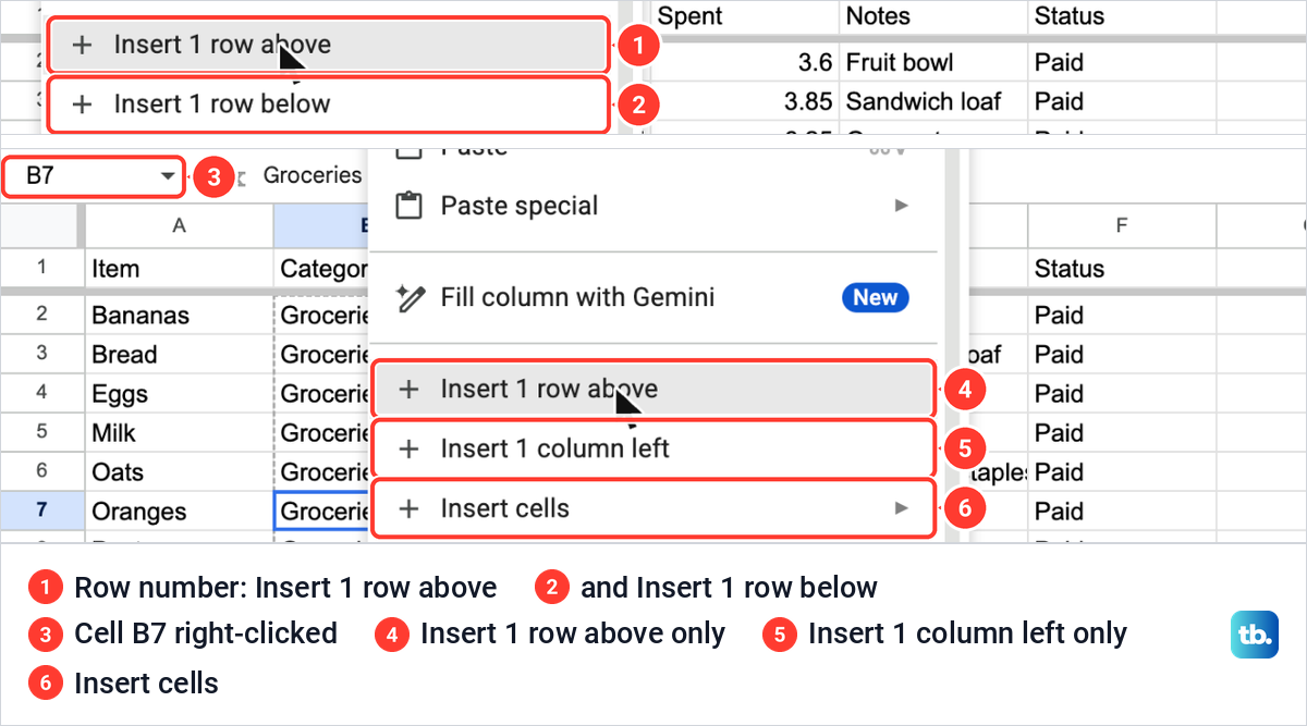 Two Google Sheets menus, one from a single row number with above and below, one from cell B7 with only above.