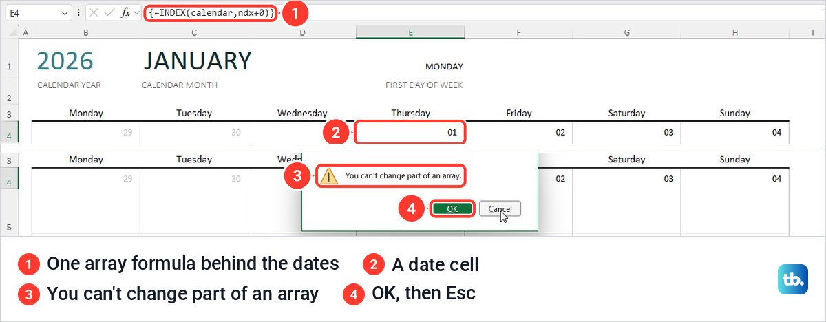 Excel calendar template date cell with an array formula and the You can't change part of an array message.