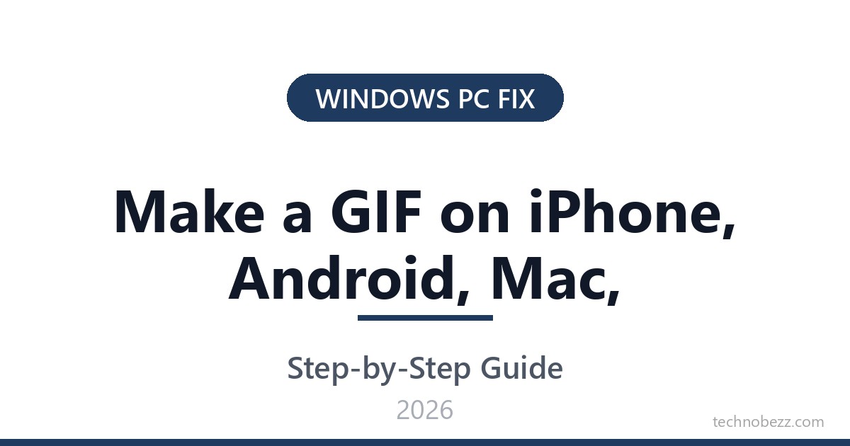 how-to-make-a-gif-on-iphone-android-mac-and-windows-2026-technobezz