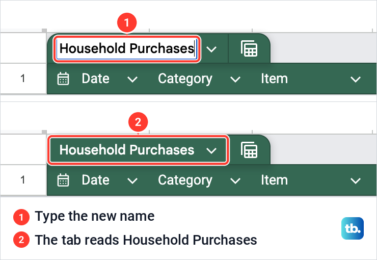A Google Sheets table name being typed as Household Purchases, then the tab showing the new name with its space.