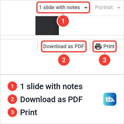 Two parts of the Google Slides print preview toolbar, one above the other, the layout list set to 1 slide with notes and the Download as PDF and Print buttons.