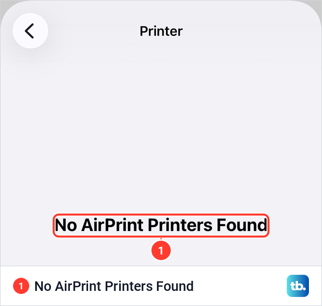 The iPhone printer list reading No AirPrint Printers Found with no printer nearby.
