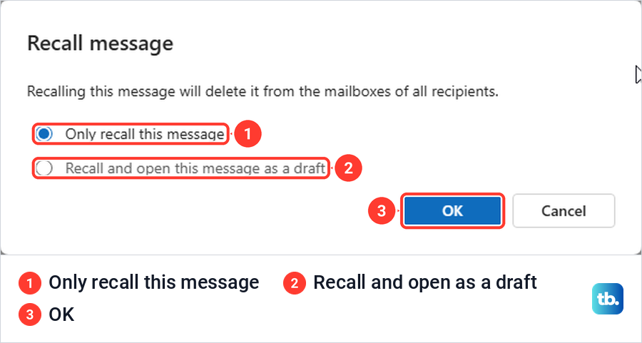 The Recall message dialog in Outlook on the web with two choices and the OK button.