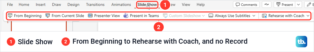 PowerPoint for the web Slide Show tab with From Beginning to Rehearse with Coach and no Record command.