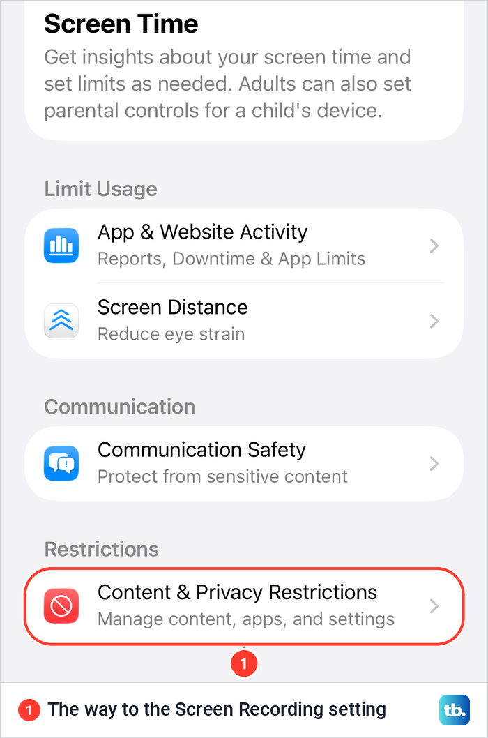 iPhone Screen Time settings with Content and Privacy Restrictions listed under Restrictions.