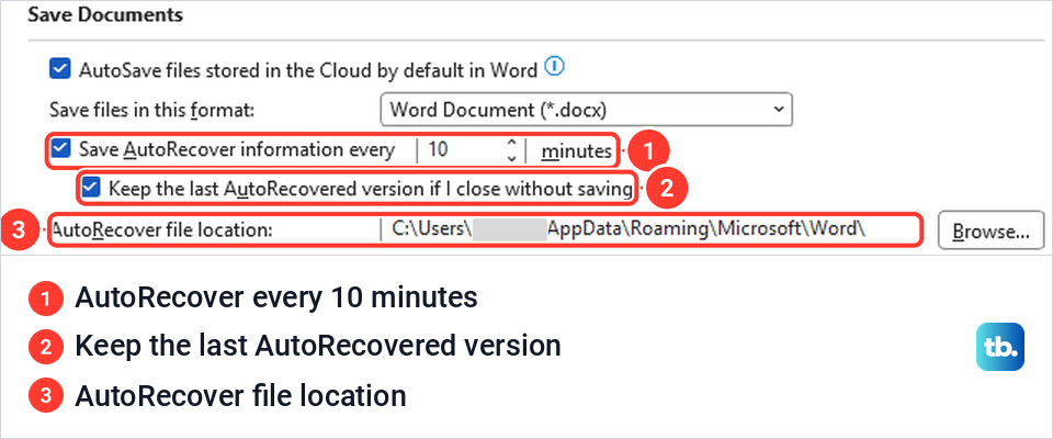 Word Options Save page with the AutoRecover interval, the keep last version box and the AutoRecover file location.