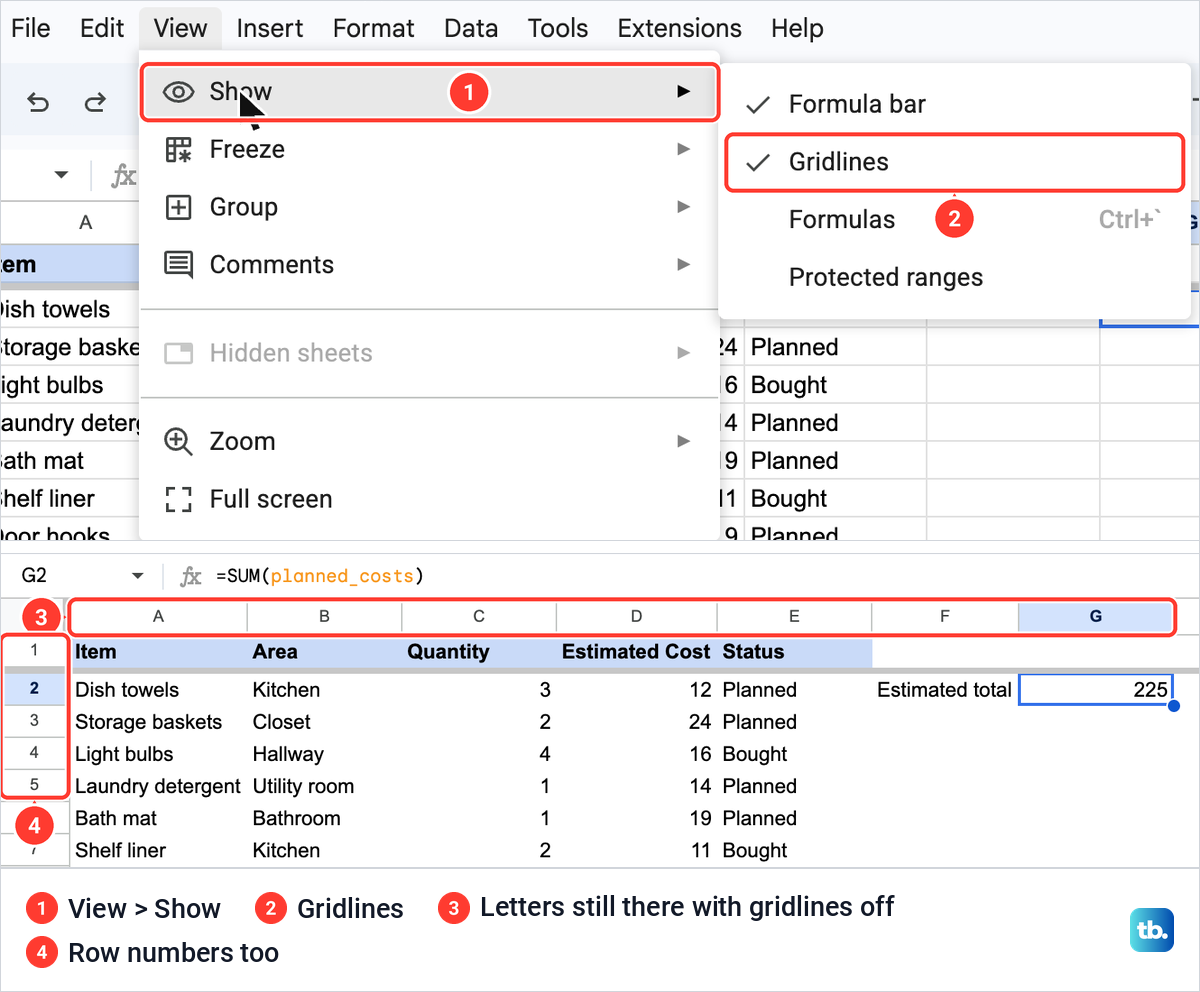 The Google Sheets View menu open at Show with Gridlines ticked, then the sheet with gridlines off and the column letters still visible.