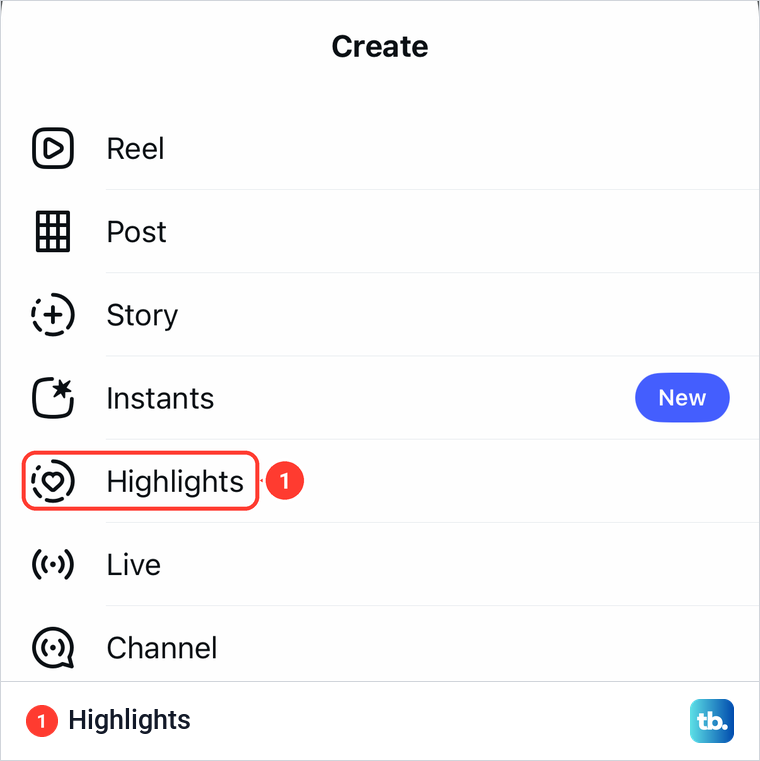 Instagram Create sheet listing Reel, Post, Story, Instants, Highlights, Live and Channel.