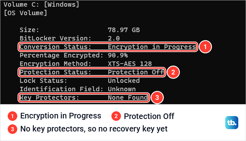 Output of manage-bde -status C: showing Encryption in Progress, Protection Off and no key protectors.