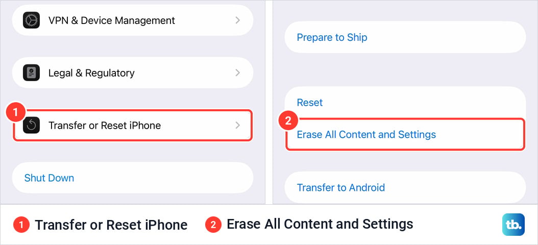 Two iPhone 18 Pro Max screens side by side, the end of General settings with Transfer or Reset iPhone marked, and the Transfer or Reset iPhone screen with Erase All Content and Settings marked