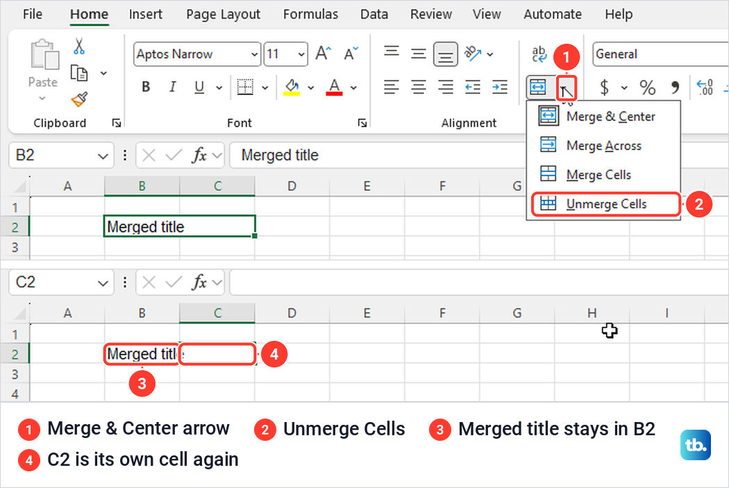Excel Merge and Center menu with Unmerge Cells, and the two cells separated afterwards.