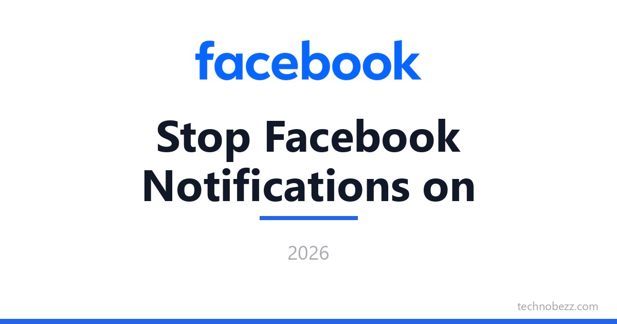 How To Stop Facebook Notifications On IPhone Android Web Email And 