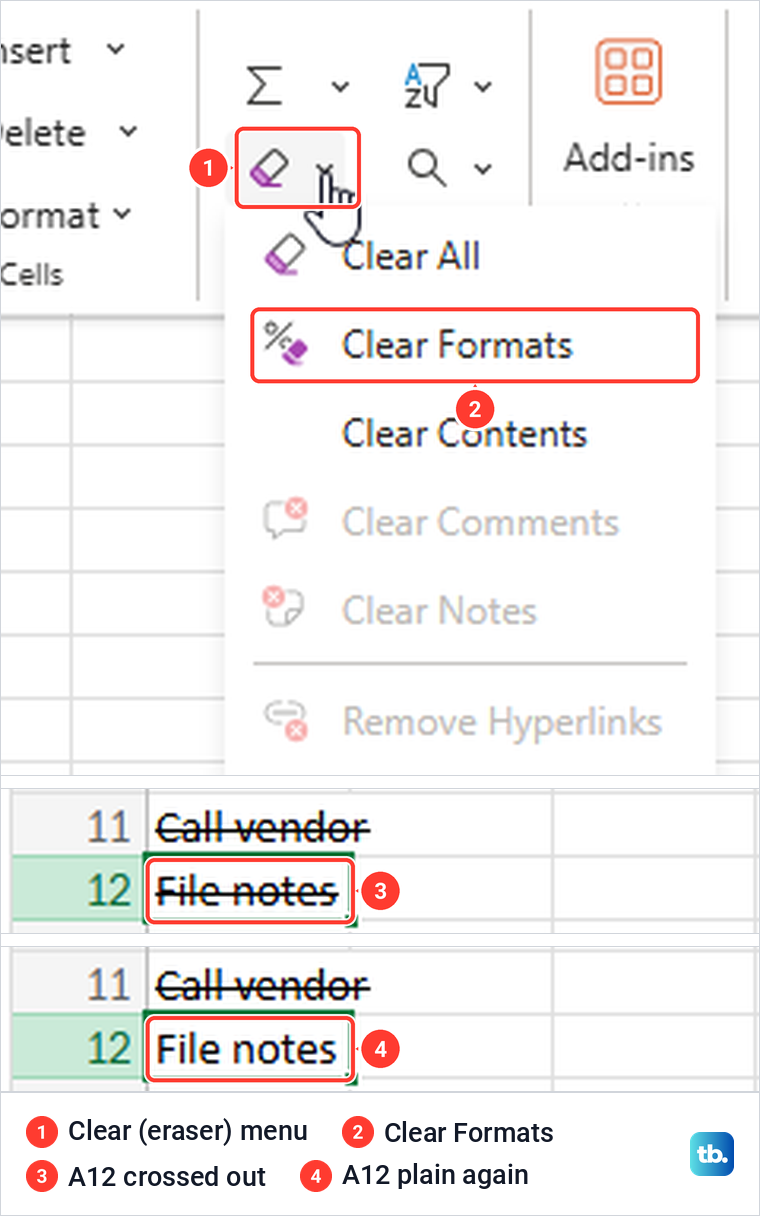 Excel for the web Clear menu with Clear Formats, before and after removing a line from A12.