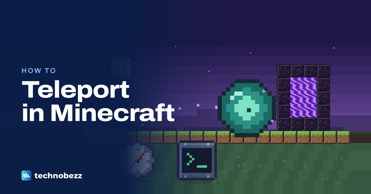 How to Teleport in Minecraft With Commands or Items