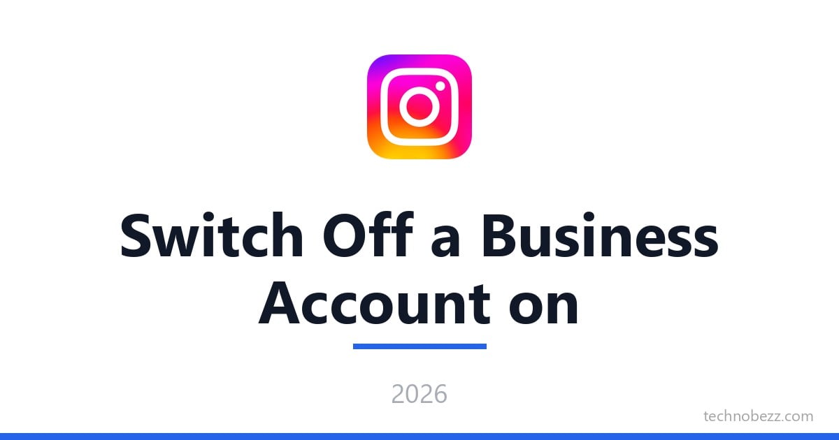 how-to-switch-off-a-business-account-on-instagram-technobezz