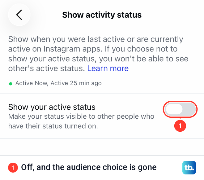 Instagram Show activity status screen with the Show your active status switch turned off and no audience options.