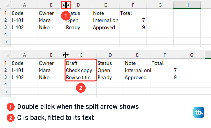 Excel split arrow pointer on the line between columns B and D, then column C restored.