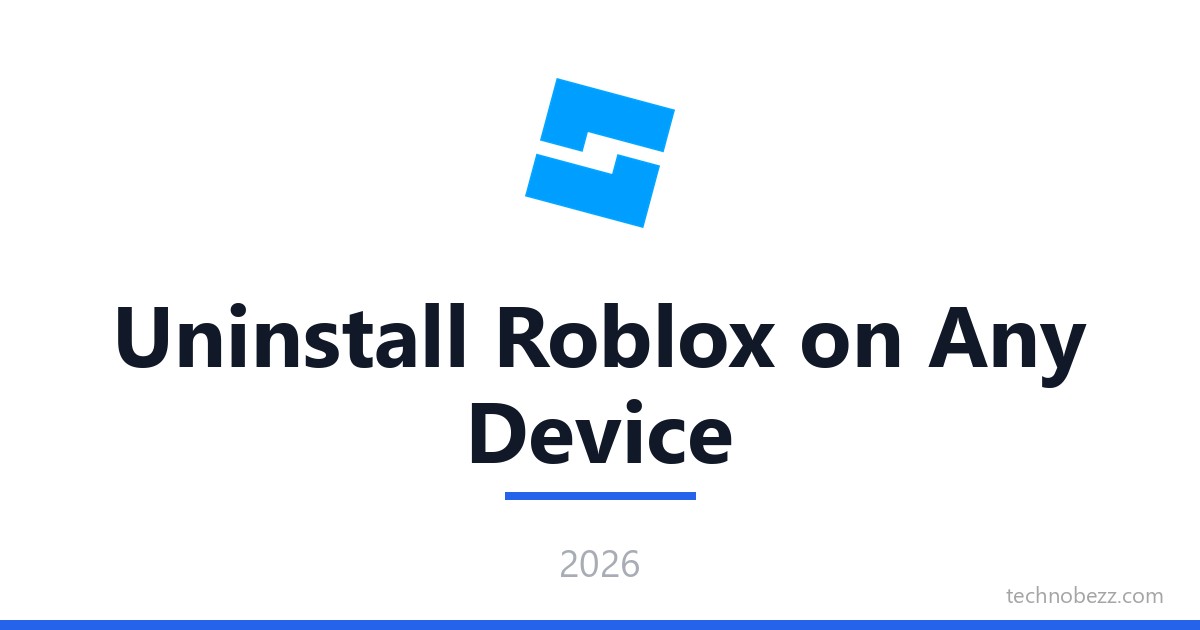How To Uninstall Roblox On Any Device Technobezz