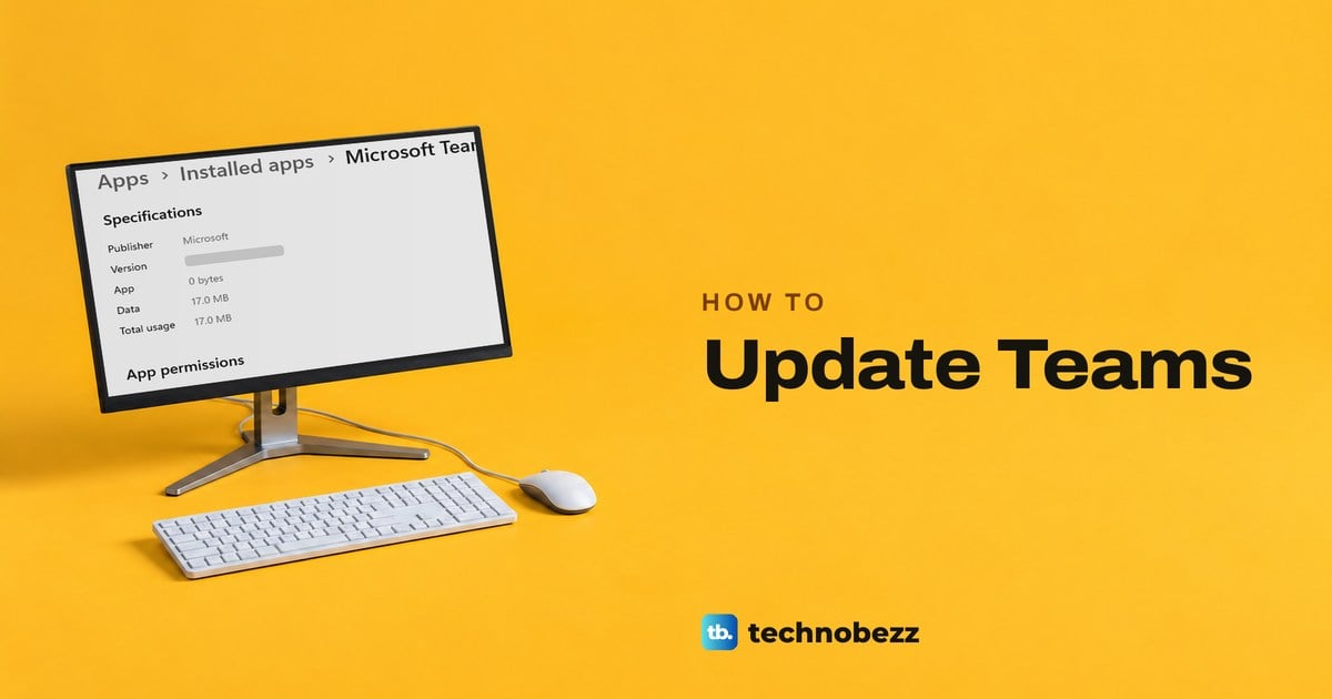 How to Update Teams on Windows, Mac and Mobile