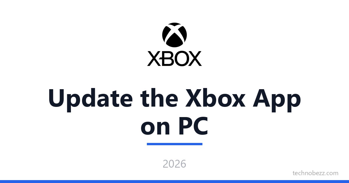 Computer Stuf How to Update the Xbox App on PC | Technobezz