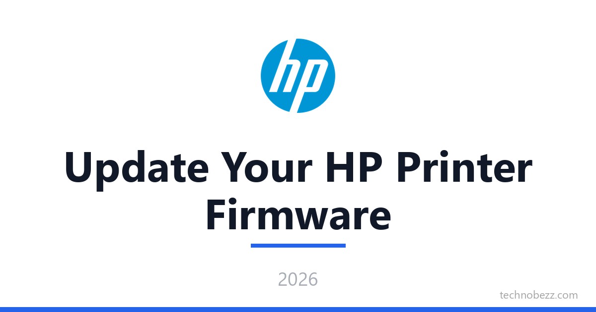 How to Update Your HP Printer Firmware | Technobezz