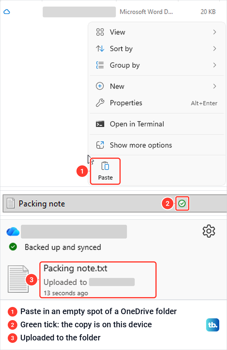 File Explorer right-click menu with Paste in a OneDrive folder, then the pasted note with a green tick and Uploaded to.