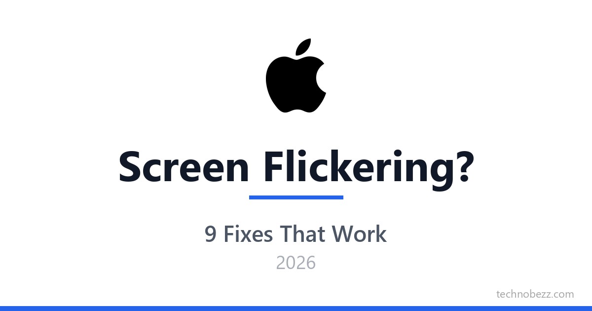 iPhone 13 Screen Flickering? 9 Fixes (2026) | Technobezz