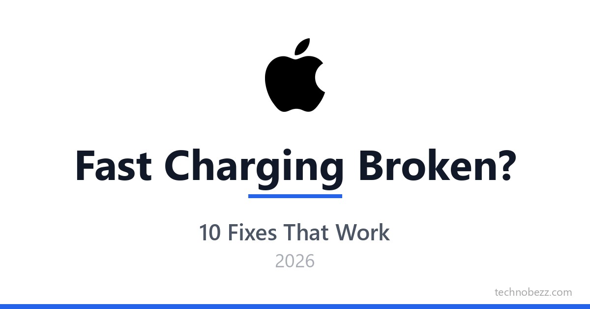 iPhone 17 Pro Max Fast Charging Not Working? 10 Fixes (2026) | Technobezz