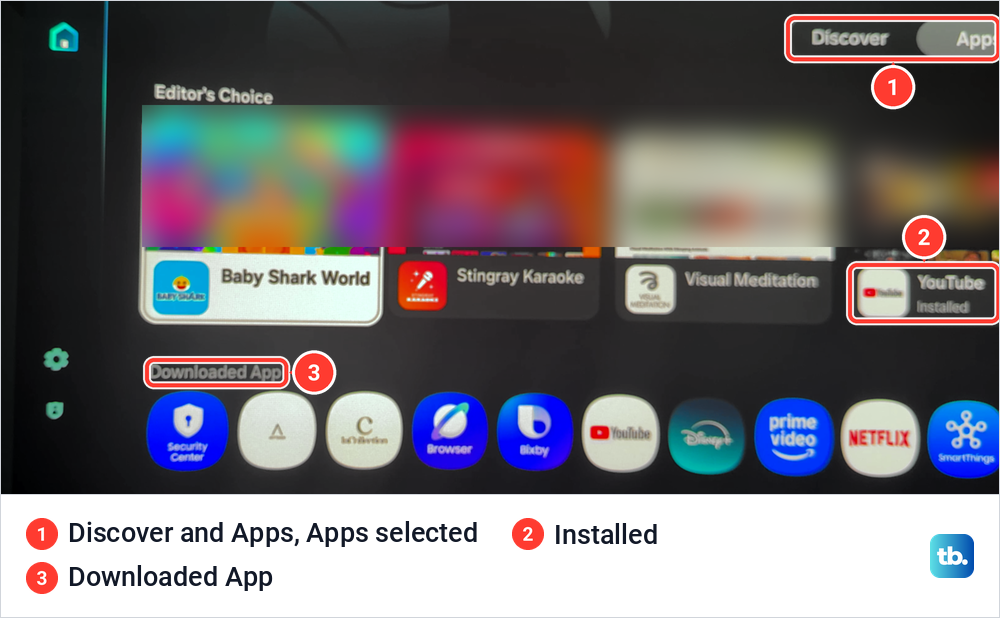 Samsung Smart Hub Apps tab with the Discover and Apps toggle, an Editor's Choice row and a Downloaded App row of installed apps.