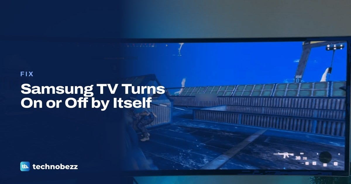 Samsung TV Turns On by Itself or Keeps Turning Off