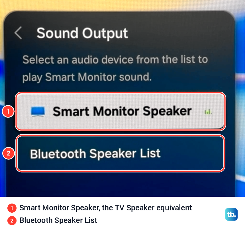 Samsung Sound Output menu with Smart Monitor Speaker selected and Bluetooth Speaker List below it.