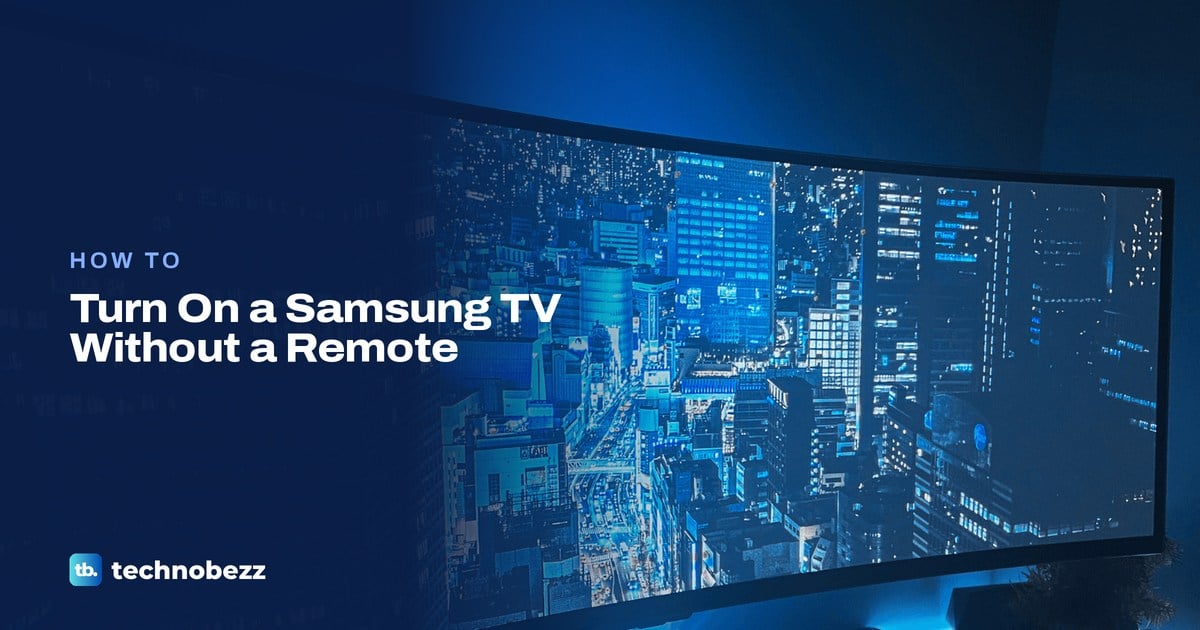 How to Turn On a Samsung TV Without a Remote