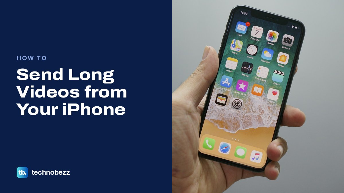 How to Send Long Videos from Your iPhone