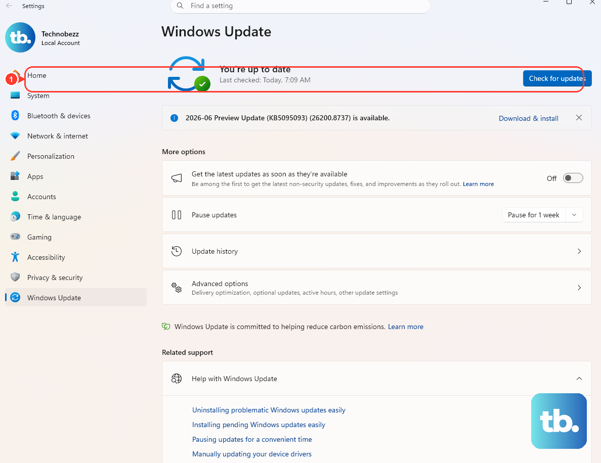 Open Settings > Windows Update and click Check for updates, then install anything pending and restart if prompted.