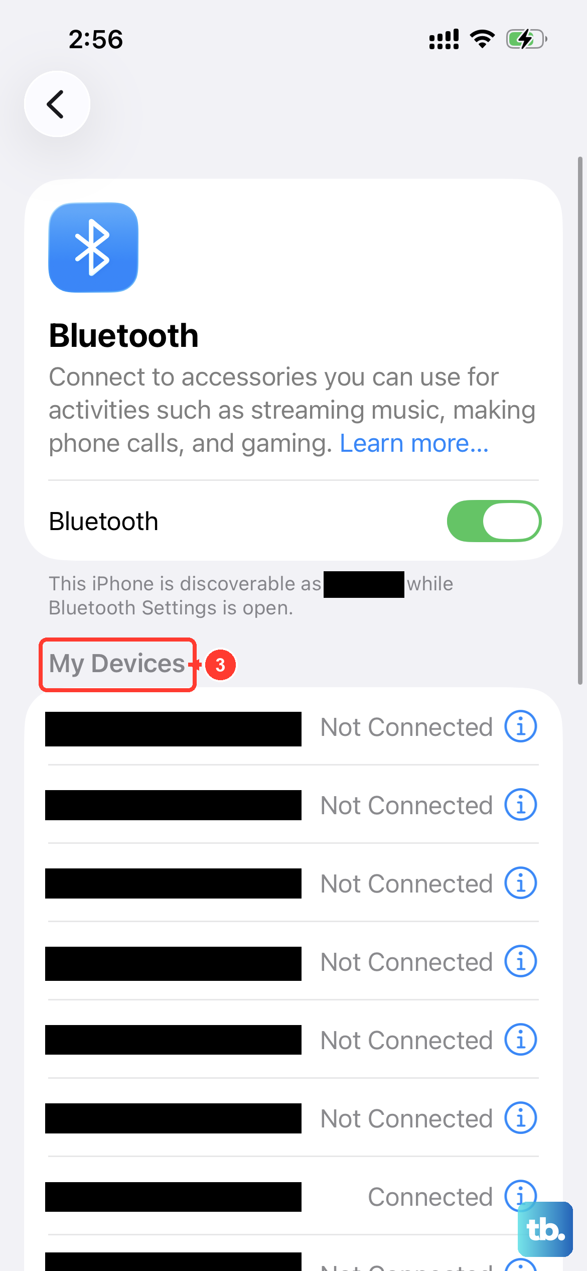 Open Settings > Bluetooth, tap the blue info (i) icon next to the device under My Devices, then choose Forget This Device and pair it again.