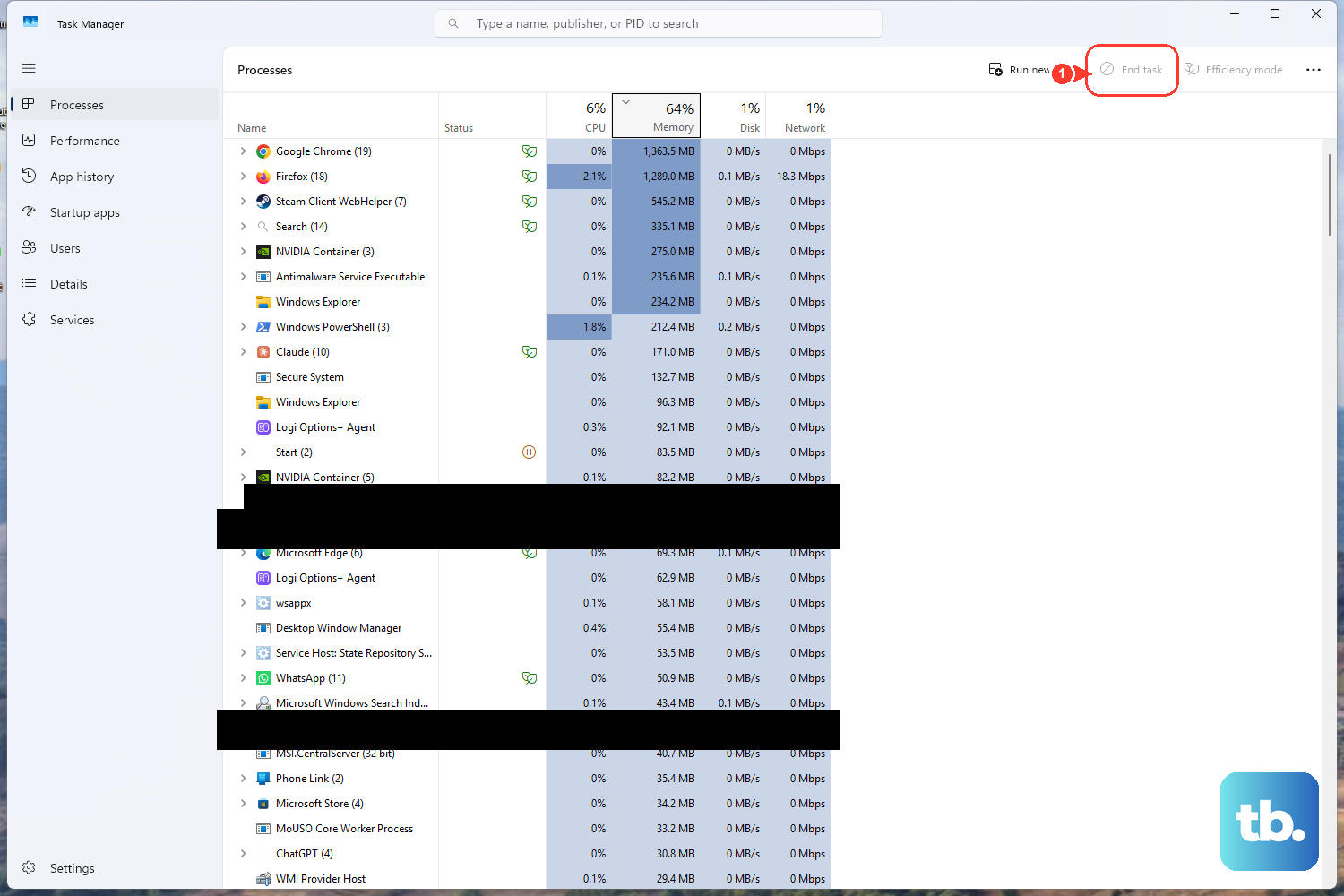 Press Ctrl + Shift + Esc to open Task Manager, select the misbehaving process under Processes, and click End task.