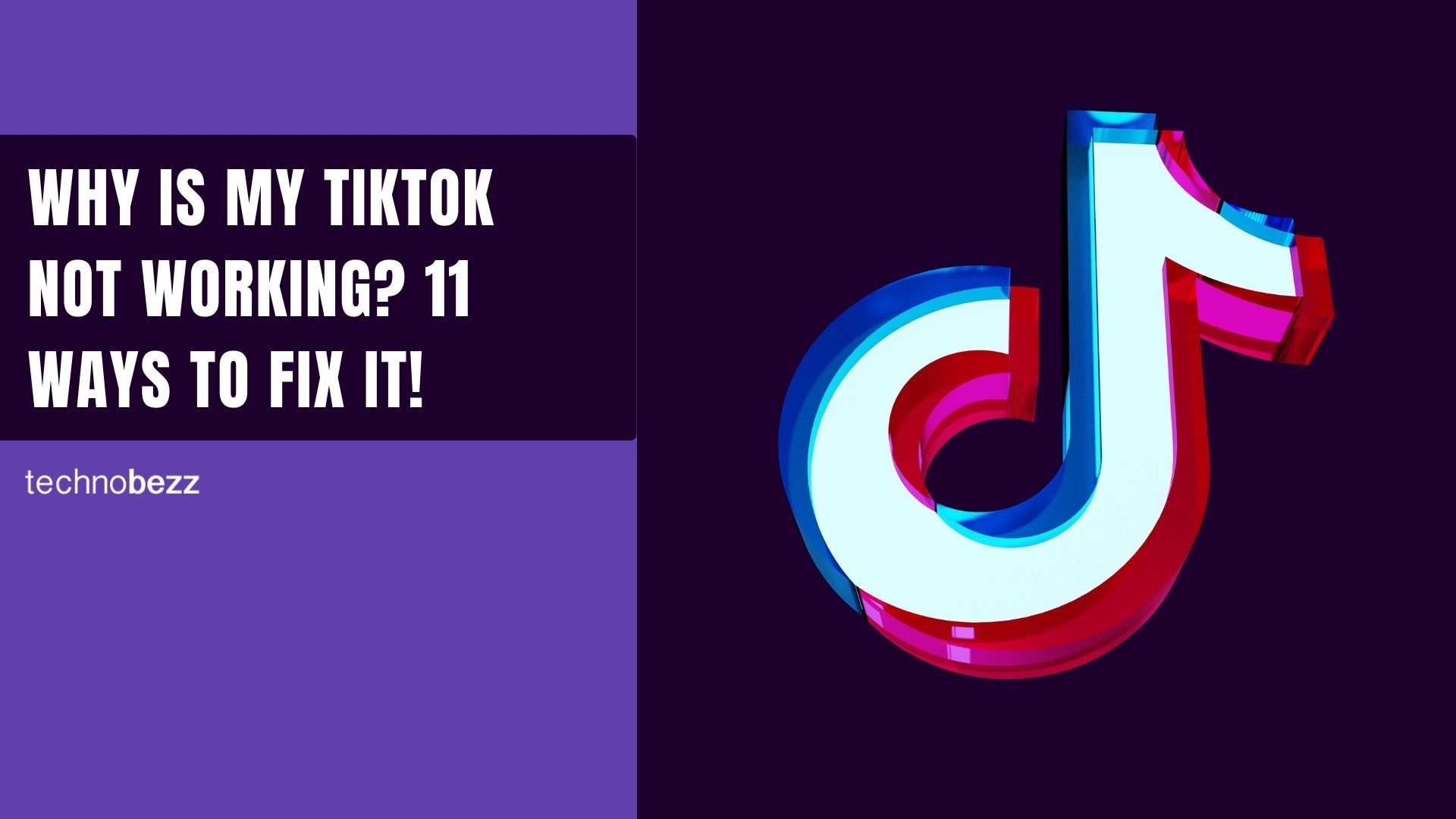 Why Is My TikTok Not Working, Videos Not Posting? 11 Ways To Fix It!