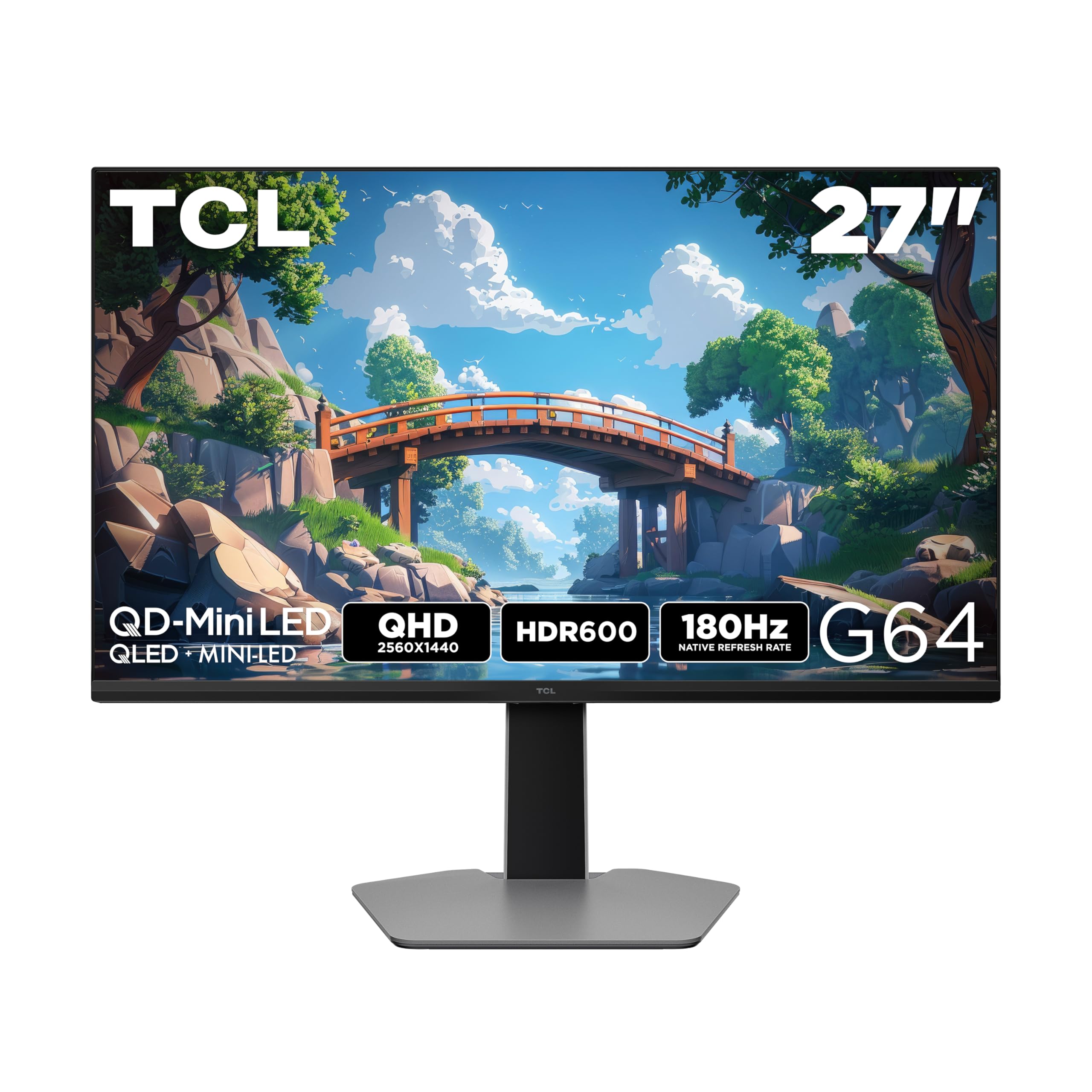 TCL 27G64 27 1440P QD Mini LED