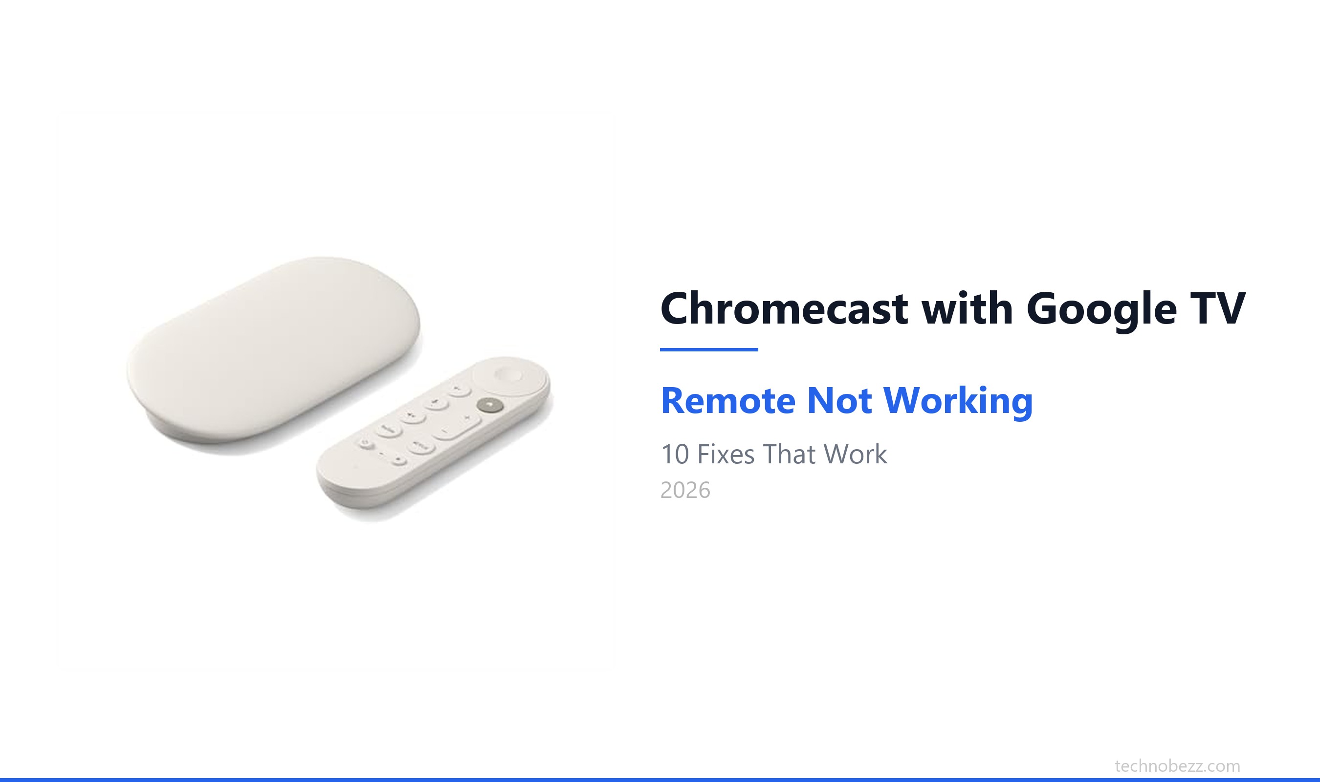 Chromecast with Google TV Remote Unresponsive? 10 Fixes | Technobezz
