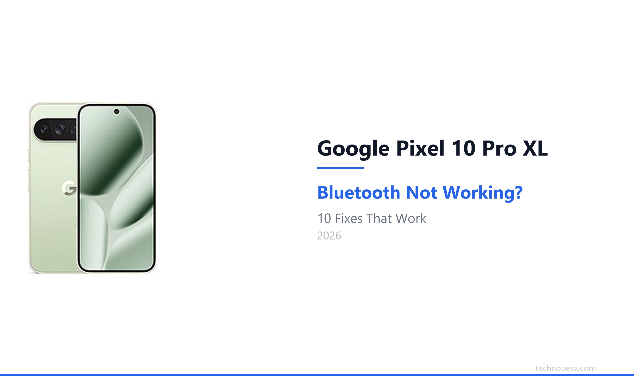 Google Pixel 10 Pro XL Bluetooth Keeps Disconnecting (10 Fixes ...