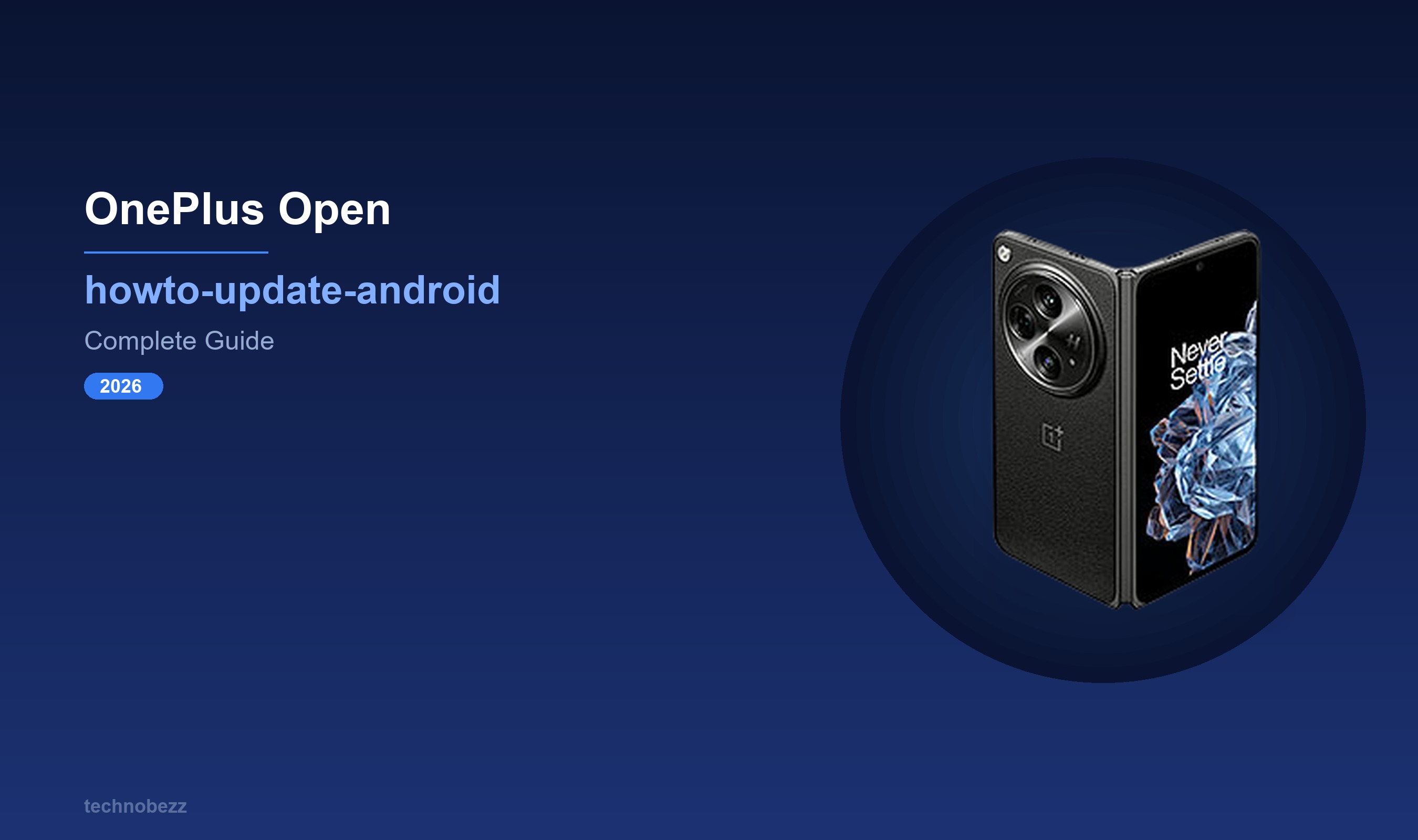How to Update Your OnePlus Open | Technobezz