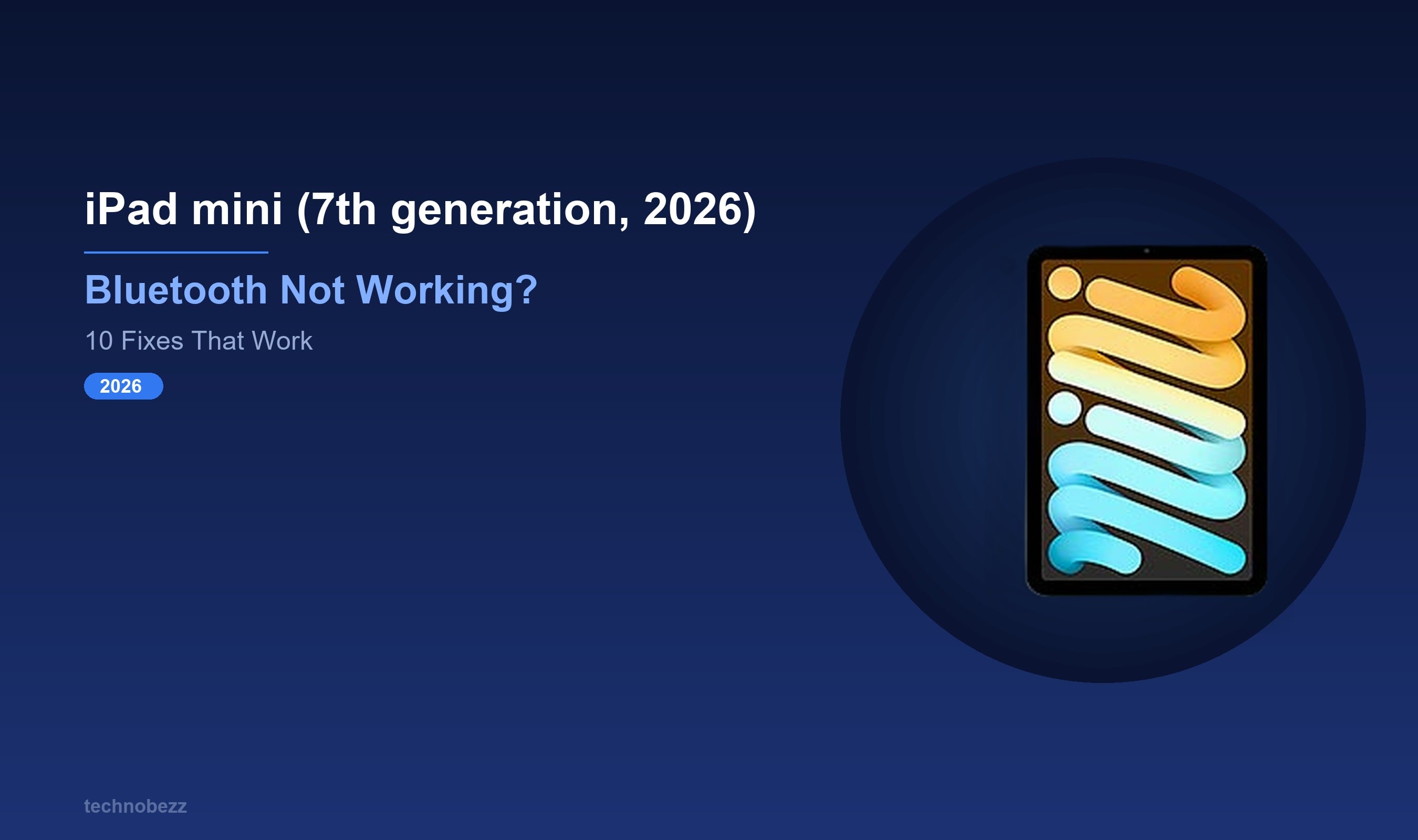 iPad mini (7th generation, 2026) Won't Pair to Bluetooth? 10 Fixes