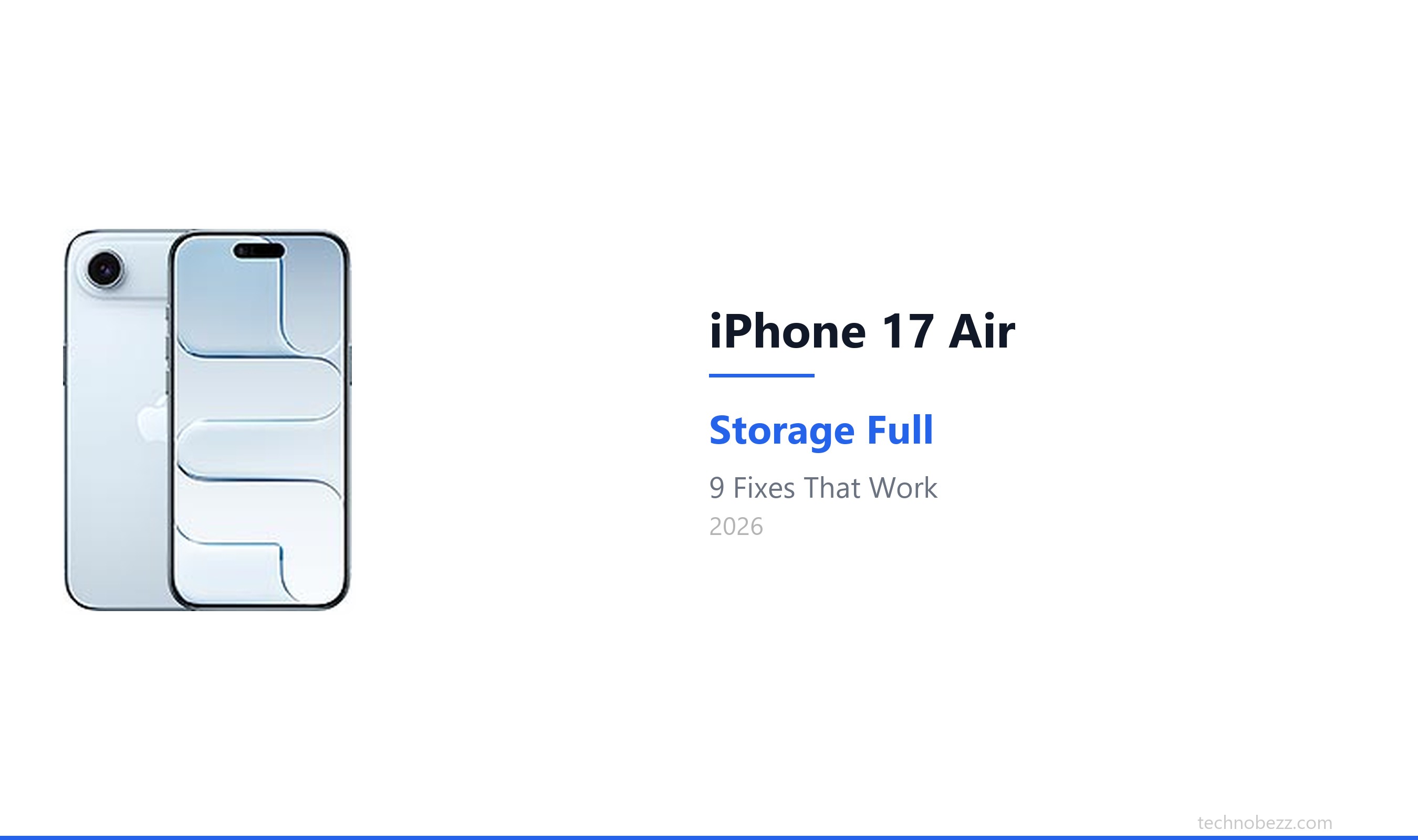 How to Fix iPhone 17 Air Storage Full (2026) | Technobezz